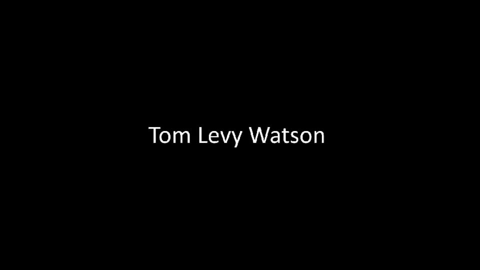 Tom LEVY WATSON